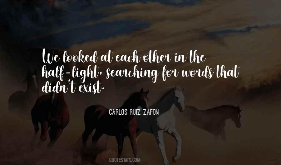 Carlos Ruiz Quotes #97791