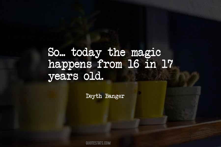 Old Magic Quotes #1562130