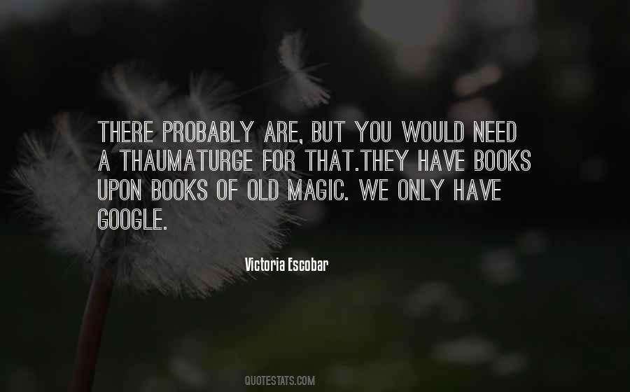 Old Magic Quotes #1697938