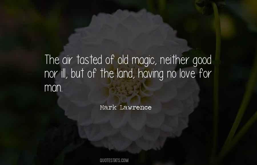 Old Magic Quotes #335664