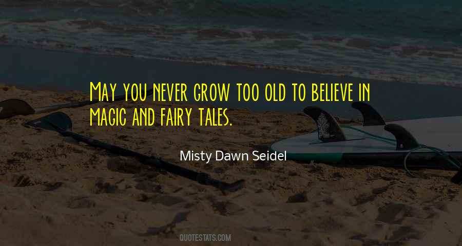 Old Magic Quotes #966619