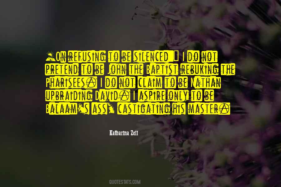 I Will Not Be Silenced Quotes #66267