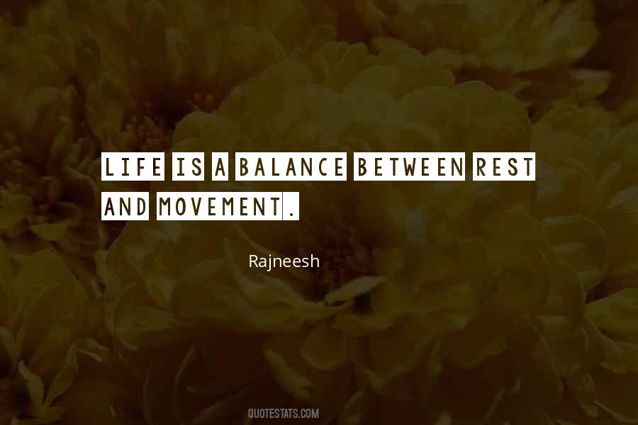 Rajneesh Movement Quotes #1122377