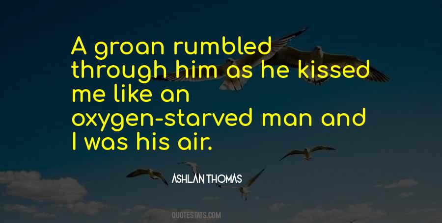 Starved Man Quotes #365751