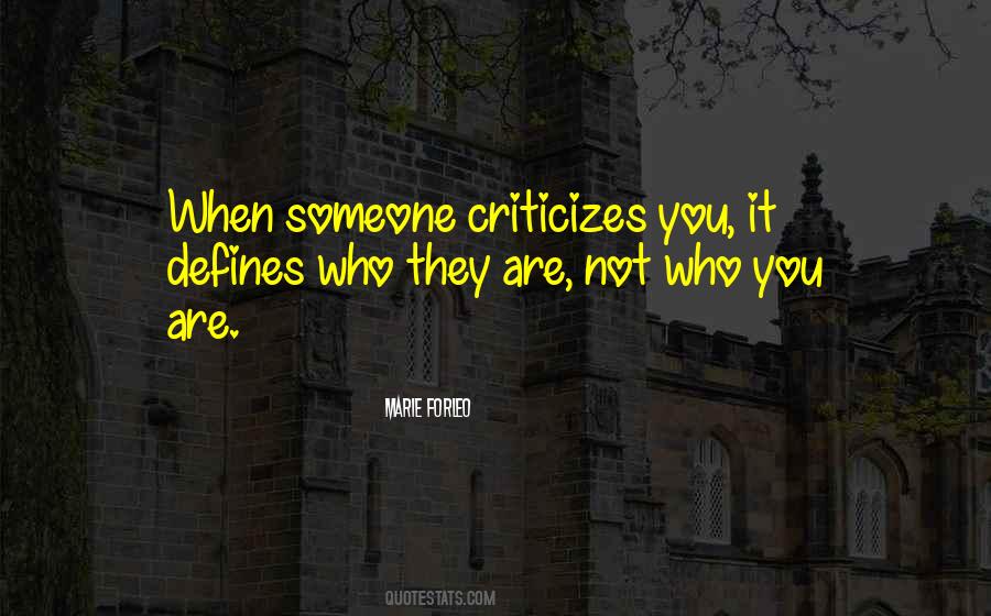 Criticize Someone Quotes #692000