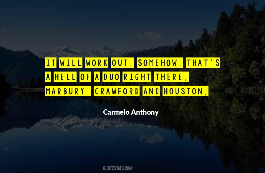 Carmelo Quotes #1254180