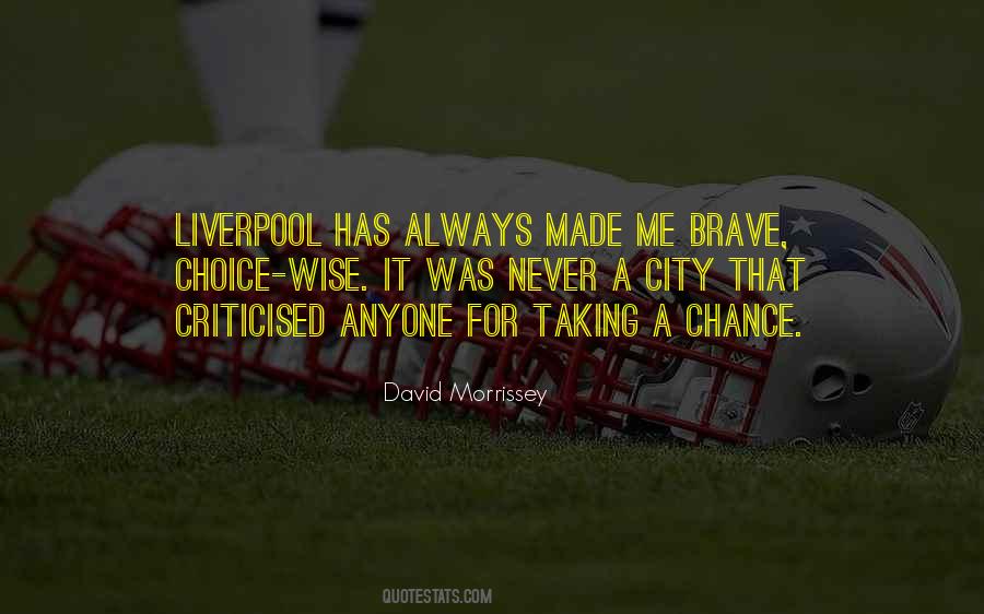 Quotes About Liverpool City #93761
