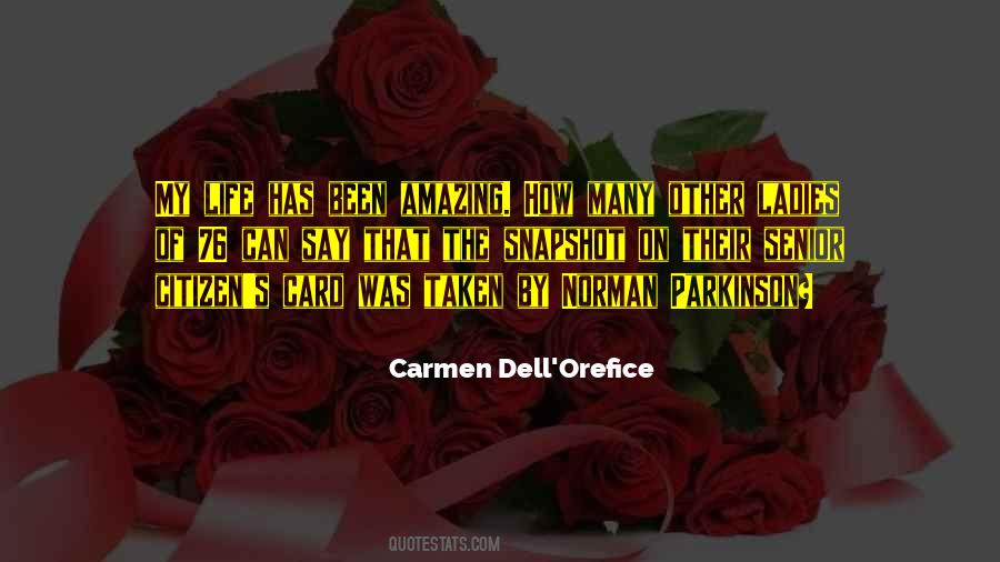 Carmen Dell Orefice Quotes #1493615