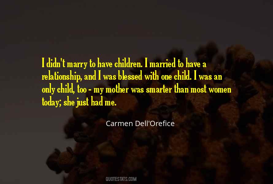 Carmen Dell Orefice Quotes #1711687