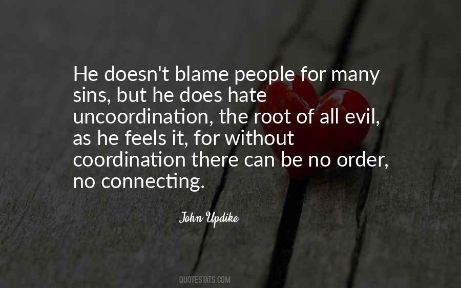 Quotes About The Root Of All Evil #1405111