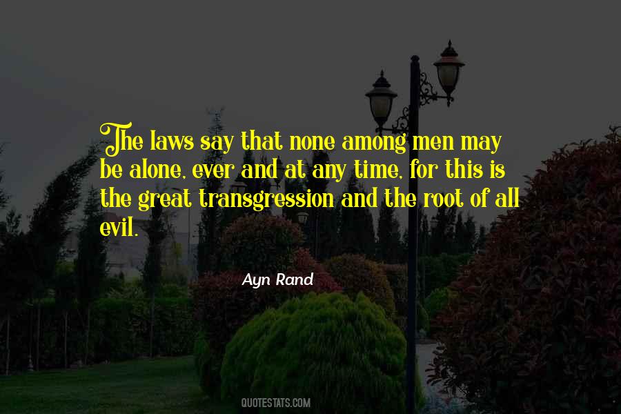 Quotes About The Root Of All Evil #539128