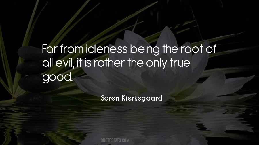 Quotes About The Root Of All Evil #889019