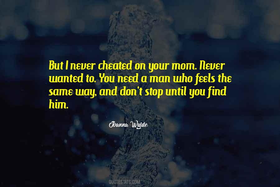 You Cheated Quotes #1316328