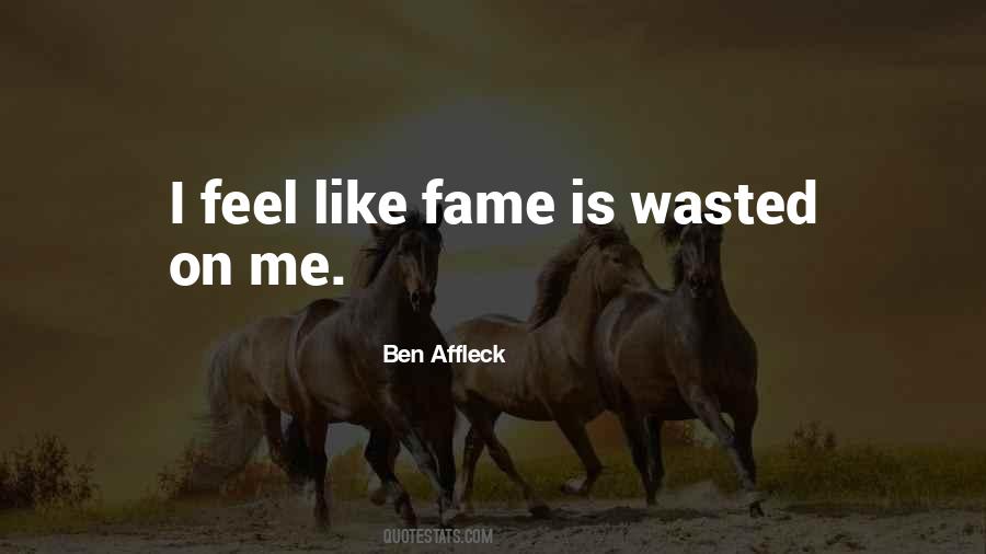 Affleck Ben Quotes #216093