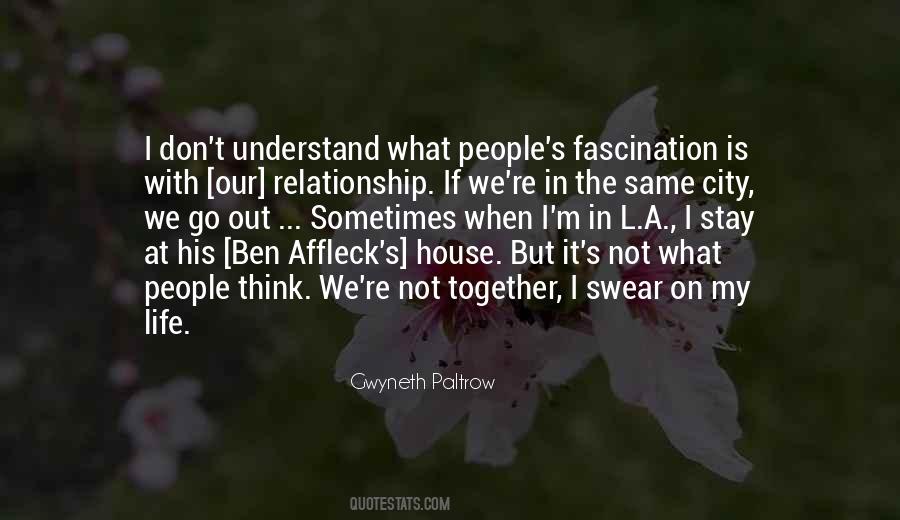 Affleck Ben Quotes #324727