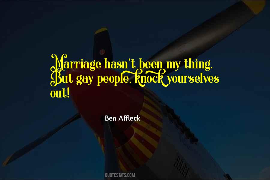 Affleck Ben Quotes #63900