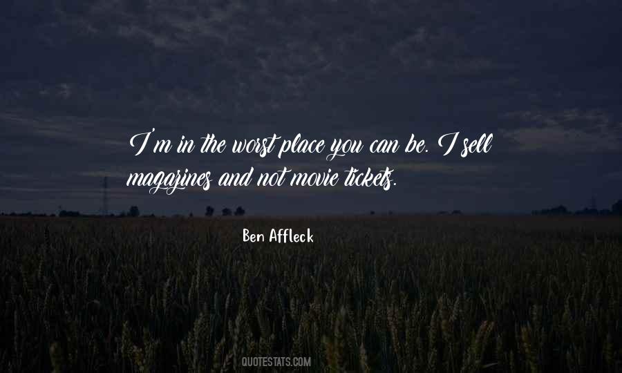 Affleck Ben Quotes #935757