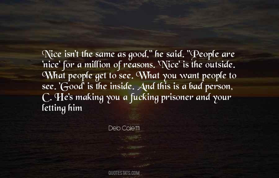 You Are A Good Person Quotes #773937