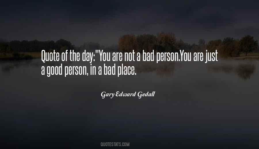 You Are A Good Person Quotes #788211