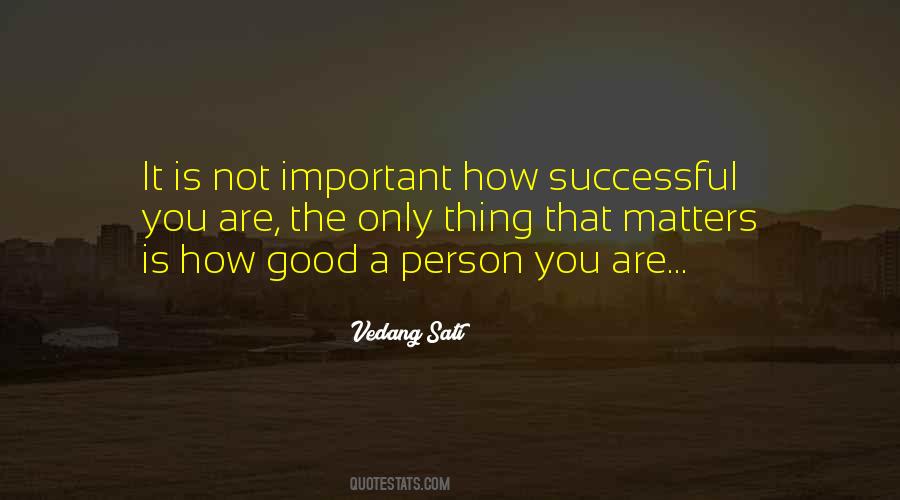 You Are A Good Person Quotes #831480