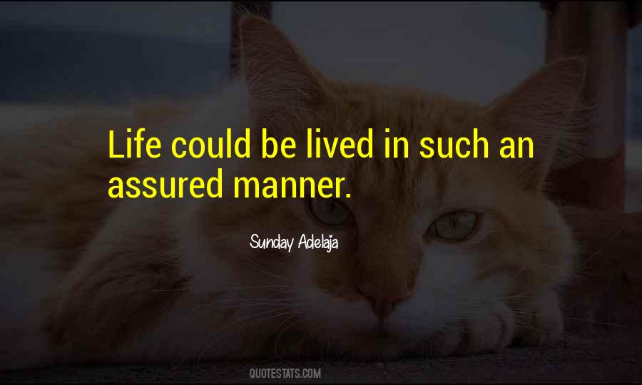 Quotes About Lived #1847078