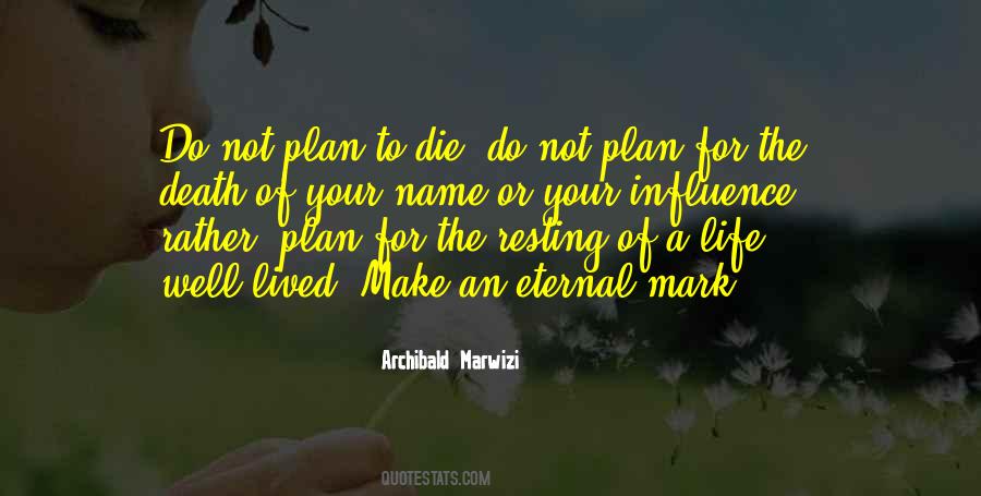Quotes About Lived #1847548