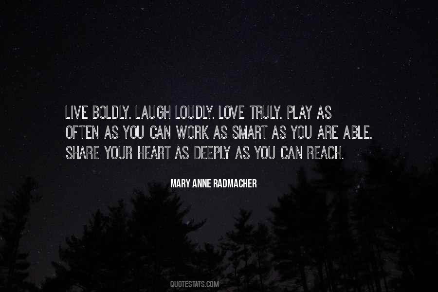 Quotes About Live Love Laugh #1620489