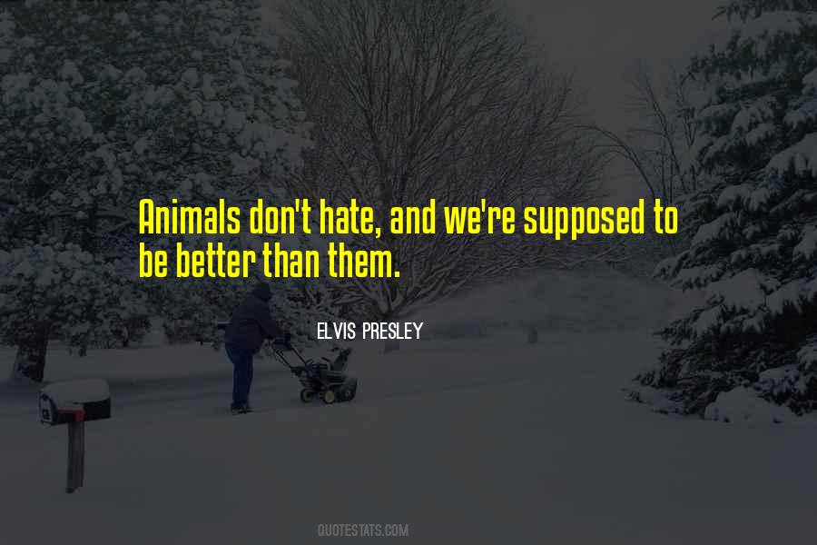 Heket Animal Quotes #1524370