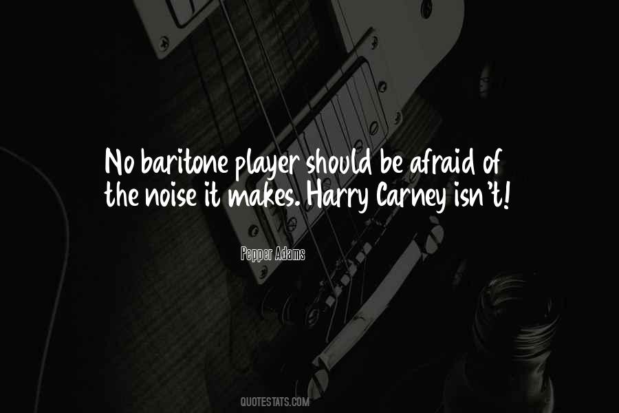 Carney Quotes #798436