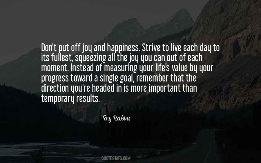 Quotes About Live Each Day To The Fullest #1688522