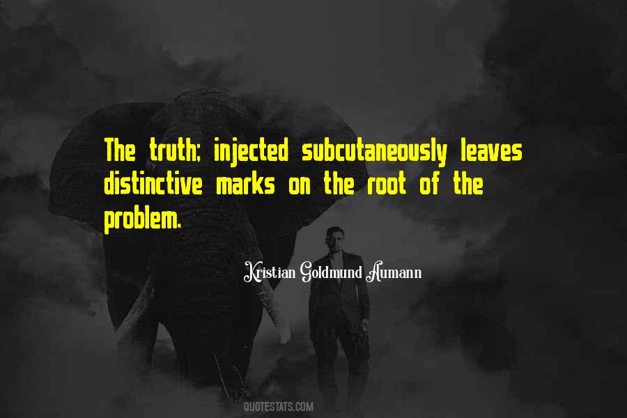 Quotes About The Root Of A Problem #612173