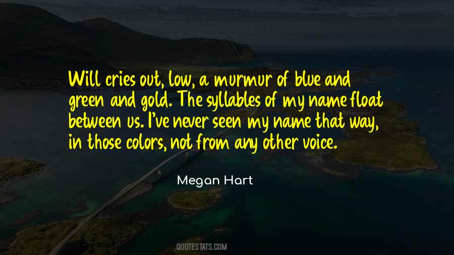 Blue And Green Quotes #1789322