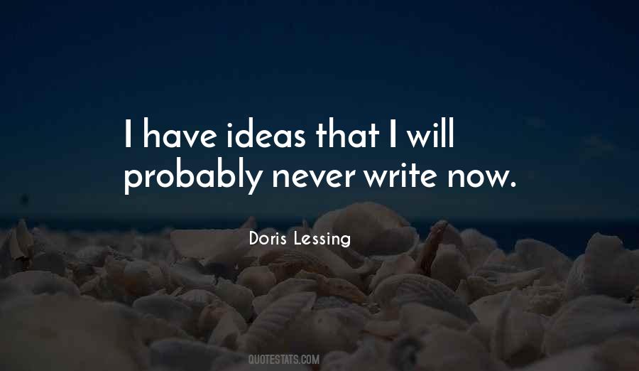 Write Now Quotes #357330