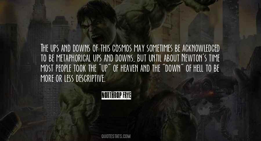 Up And Downs Quotes #1543077