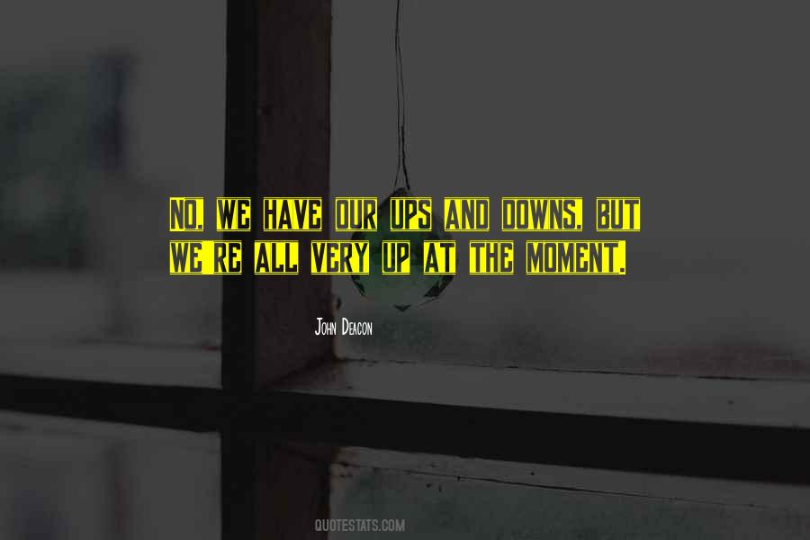 Up And Downs Quotes #1874844
