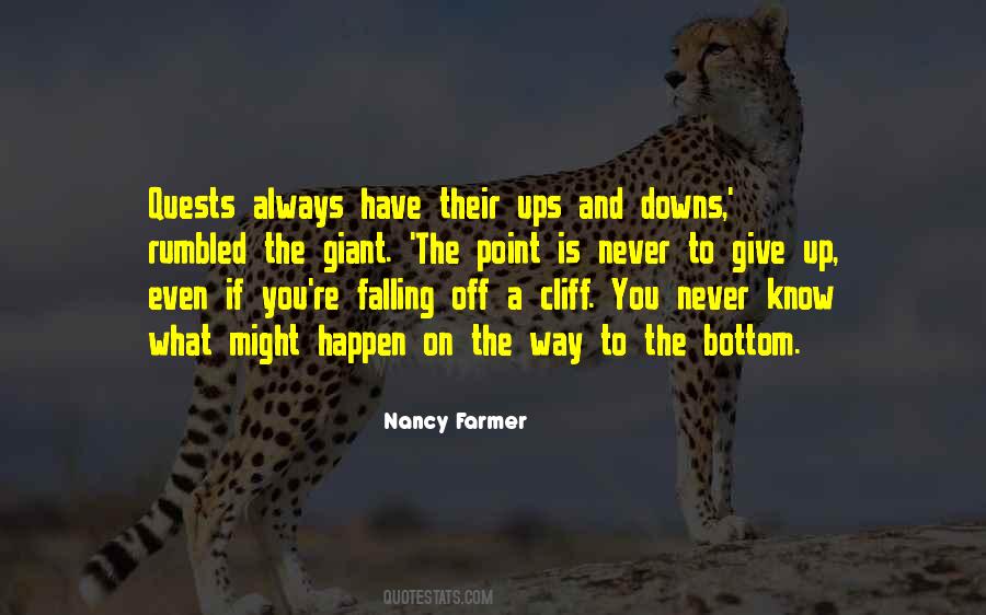 Up And Downs Quotes #494822