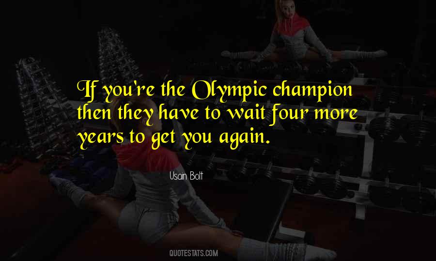 You Are A Champion Quotes #103448