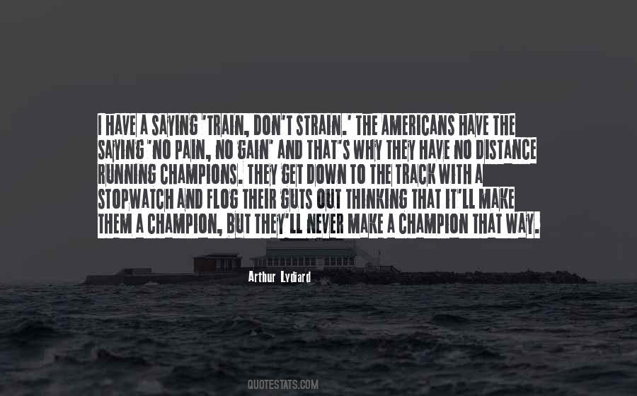 You Are A Champion Quotes #125773