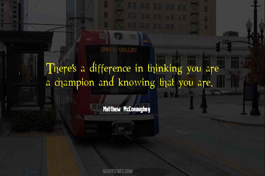 You Are A Champion Quotes #31144