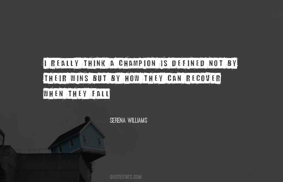 You Are A Champion Quotes #50207