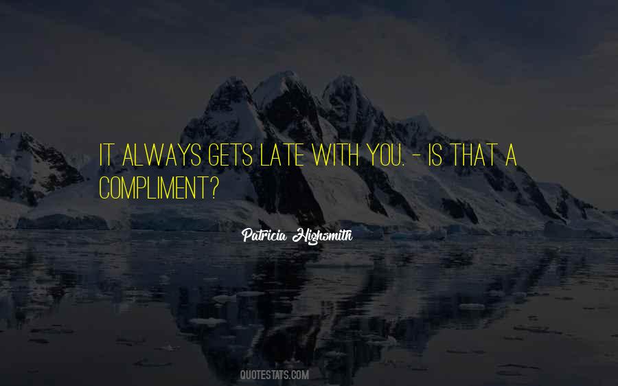 Carol Patricia Highsmith Quotes #1574807