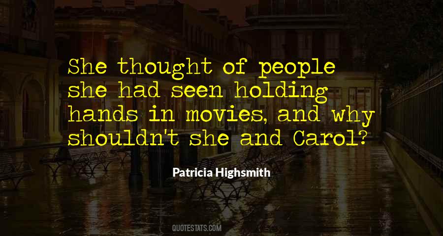 Carol Patricia Highsmith Quotes #57305