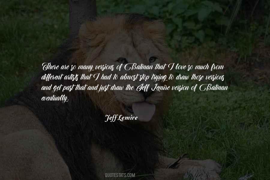 I Had To Quotes #1775232