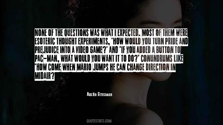 Thought Experiments Quotes #468403