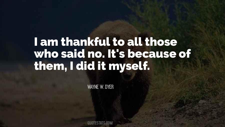 I Am Thankful Quotes #1214849