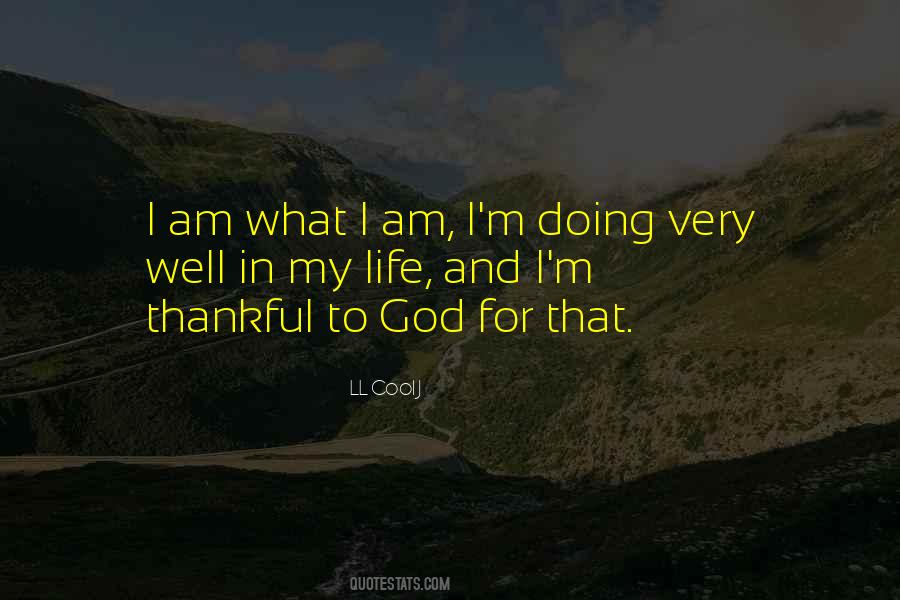 I Am Thankful Quotes #209254