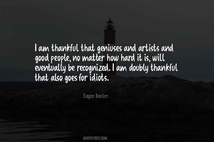 I Am Thankful Quotes #547327