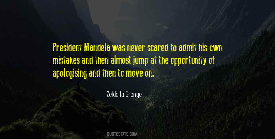 Admit To Your Mistakes Quotes #1457613