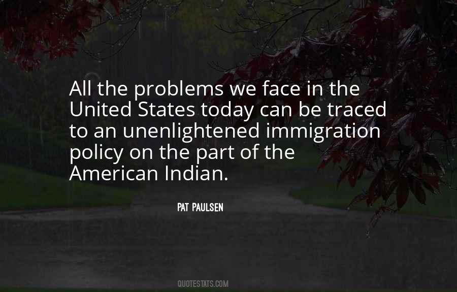Immigration Today Quotes #183186