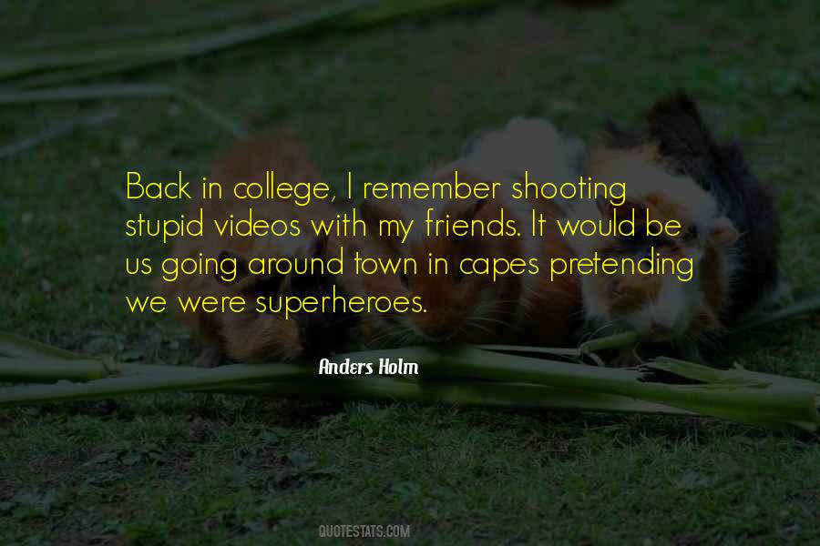 College Town Quotes #1568951